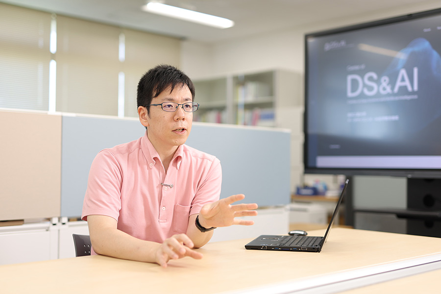 Dr. Yanagisawa, this may have already been understood, but what is the Center of Data Science and Artificial Intelligence?